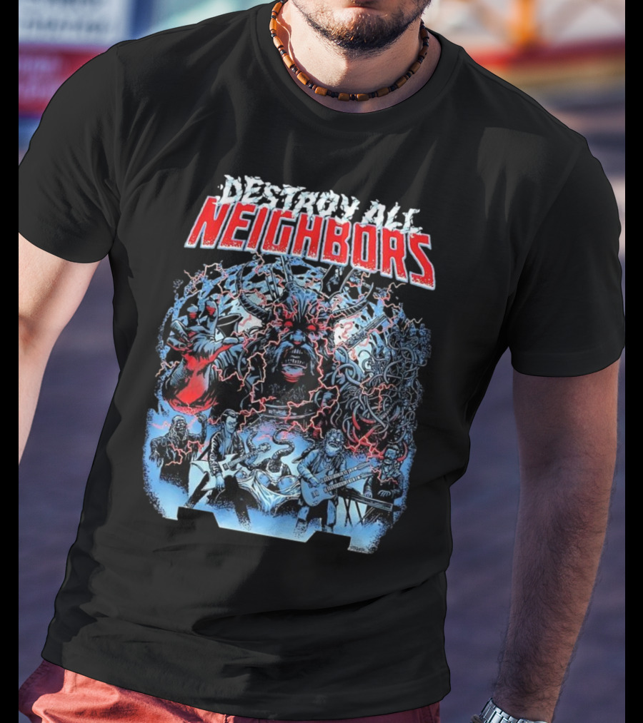 Destroy All Neighbors Monster Band Horror T-Shirt