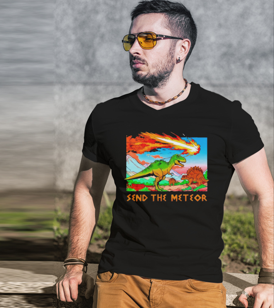 Send The Meteor Dinosaur T-Rex And Stegosaurus Meteor Impact T-Shirt