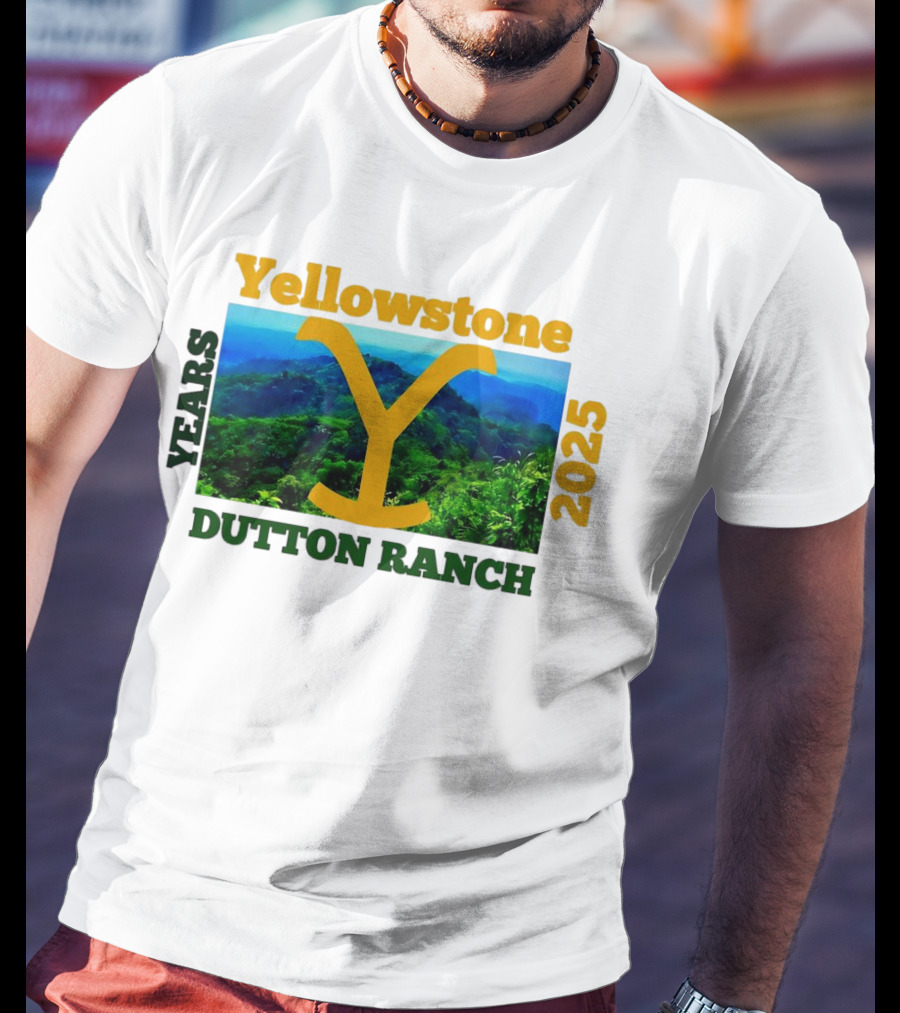 Yellowstone Y Years 2025 Dutton Ranch T-Shirt