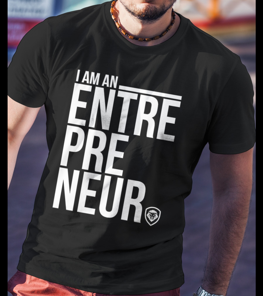 I Am An Entrepreneur Lion Shield Badge T-Shirt