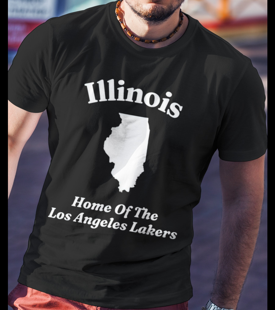Illinois Home Of The Los Angeles Lakers T-Shirt