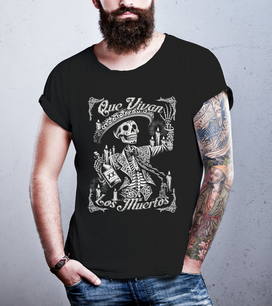 Que Vivan Los Muertos Dia De Los Muertos Cantina Skeleton Sombrero Candle Bottle T-Shirt