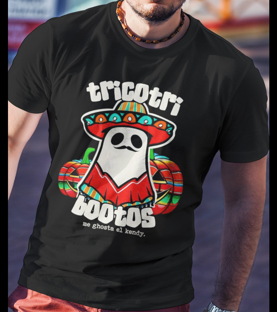 Tricotri Bootos Me Ghosta El Kendy Ghost Sombrero Pumpkins T-Shirt