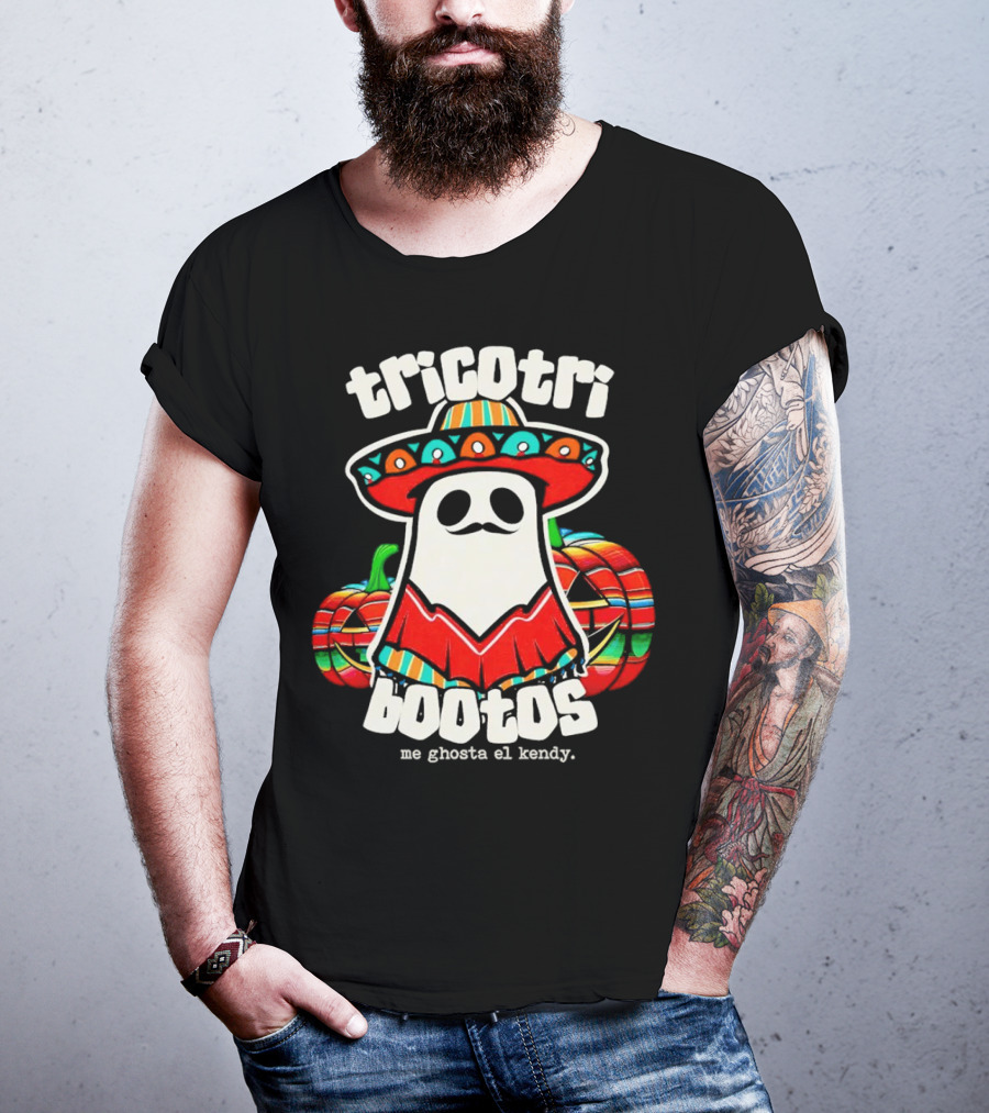 Tricotri Bootos Me Ghosta El Kendy Ghost Sombrero Pumpkins T-Shirt