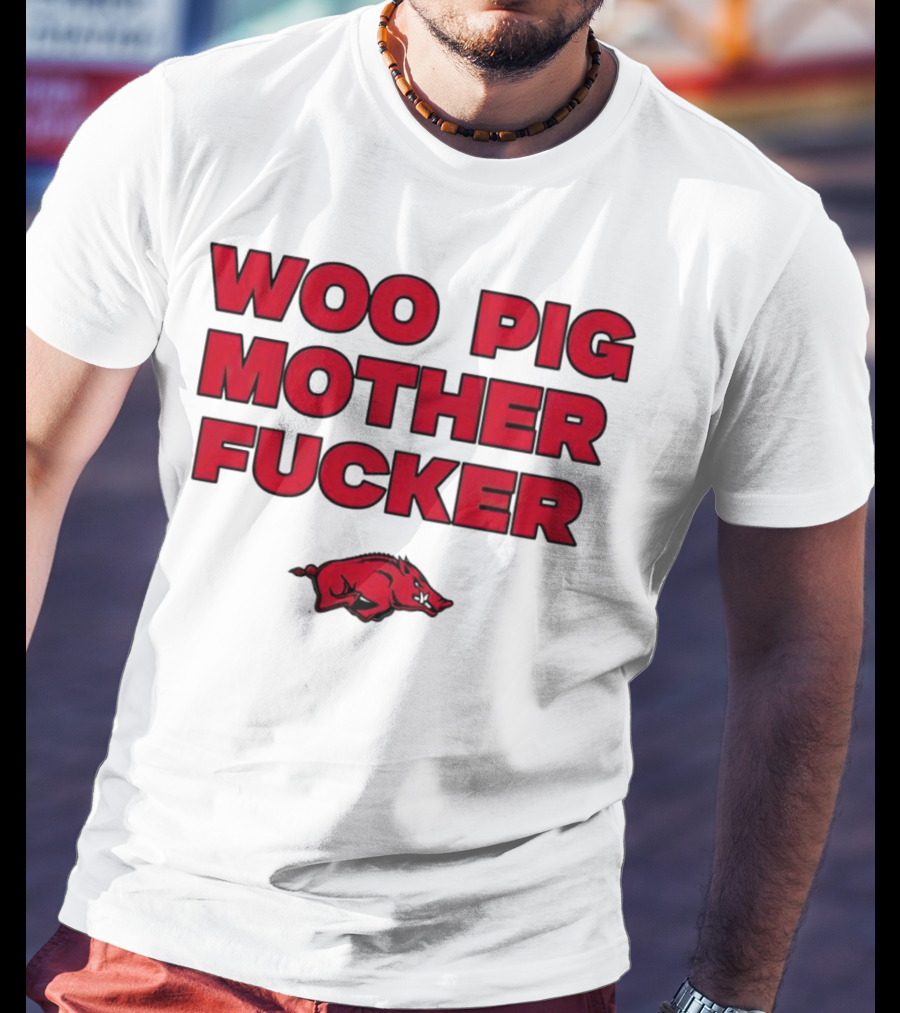 Arkansas Razorbacks Woo Pig Mother Fcker T-Shirt