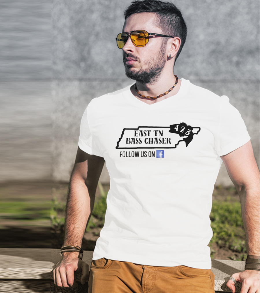 East TN Bass Chaser 423 Follow Us On Facebook T-Shirt