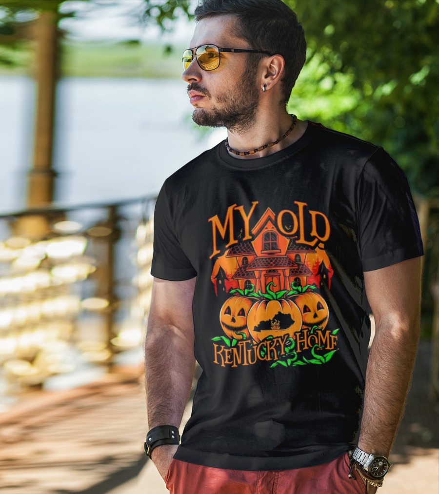 MY OLD KENTUCKY HAUNTED HOME PUMPKINS AND HAUNTED HOUSE T-Shirt