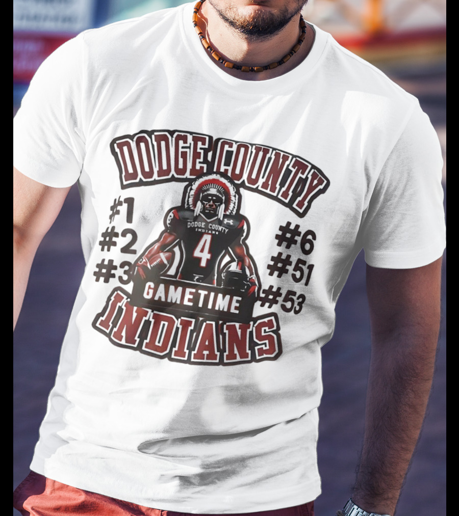Dodge County Gametime Indians Football Player Numbers 1 2 3 4 6 51 53 T-Shirt