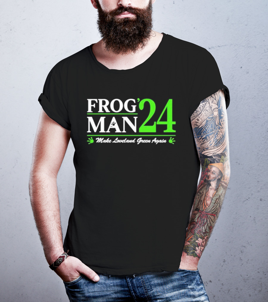Frogman 24 Make Loveland Green Again T-Shirt