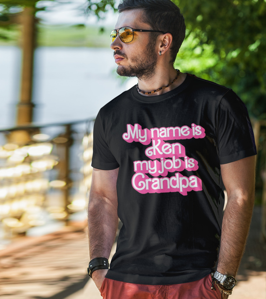 My Name Is Ken My Job Is Grandpa Barbie T-Shirt