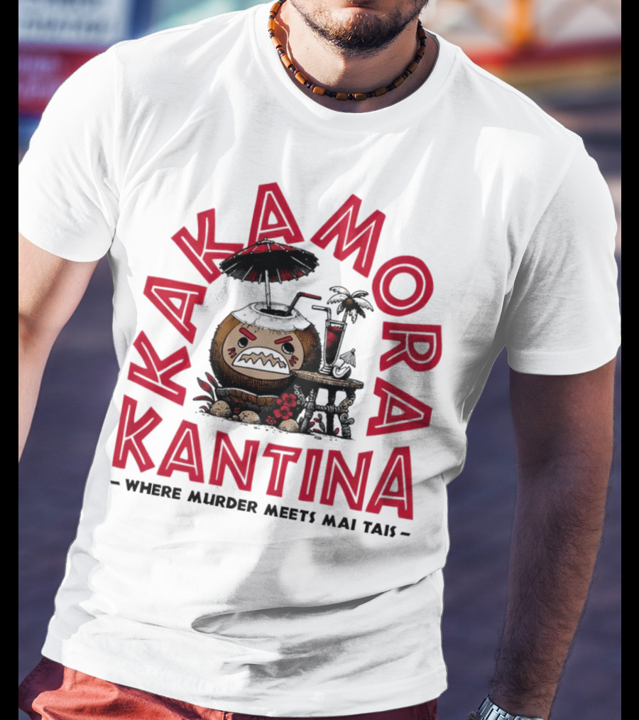 Kakamora Kantina - Where Murder Meets Mai Tais Polynesian Mischief T-Shirt