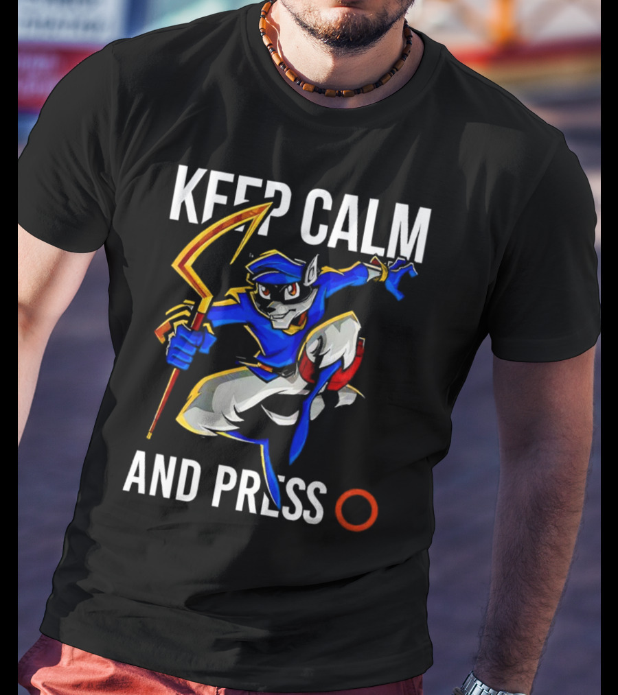 Keep Calm And Press O Sly Cooper T-Shirt