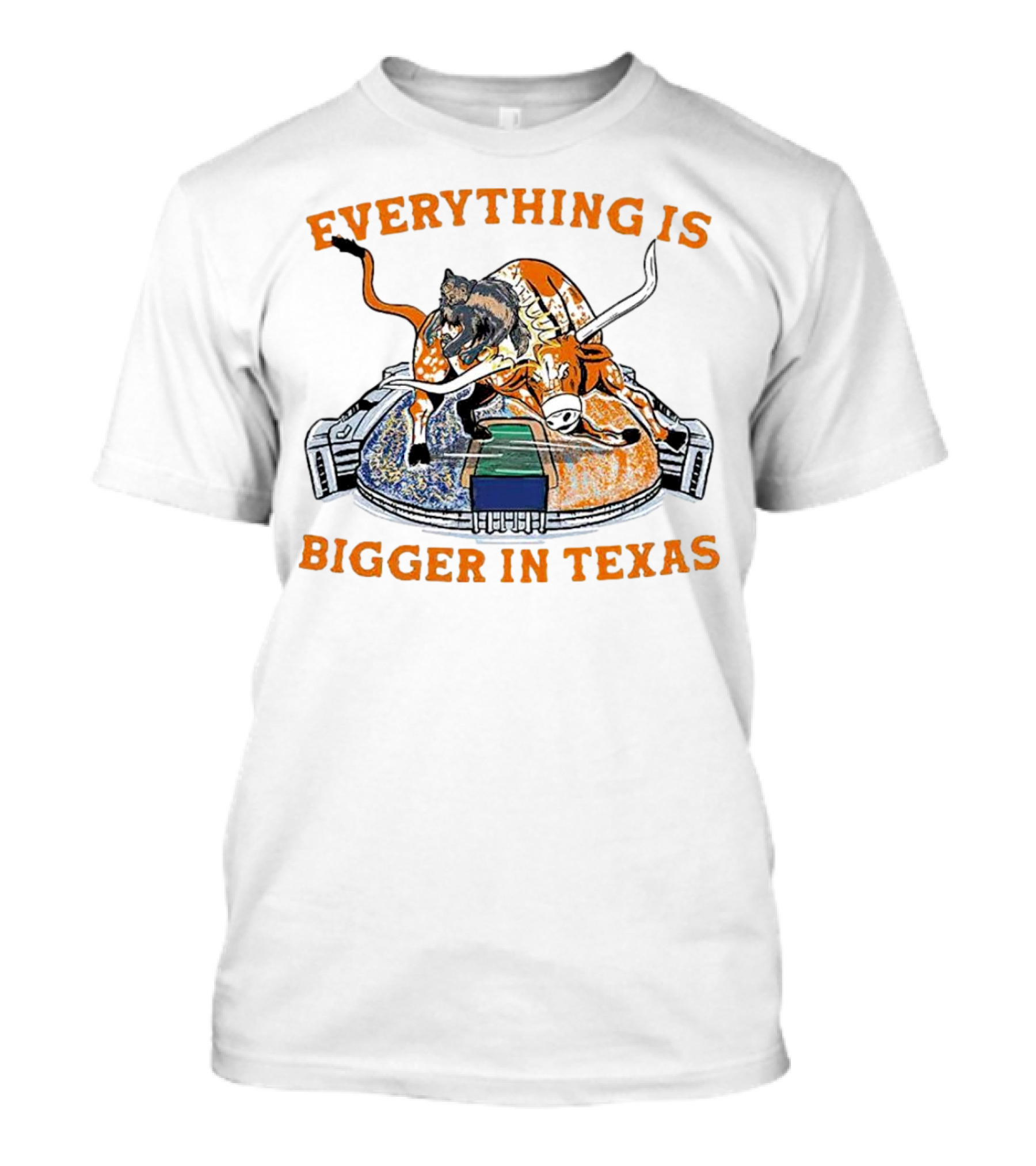 Everything Is Bigger In Texas Longhorn Stadium T-Shirt