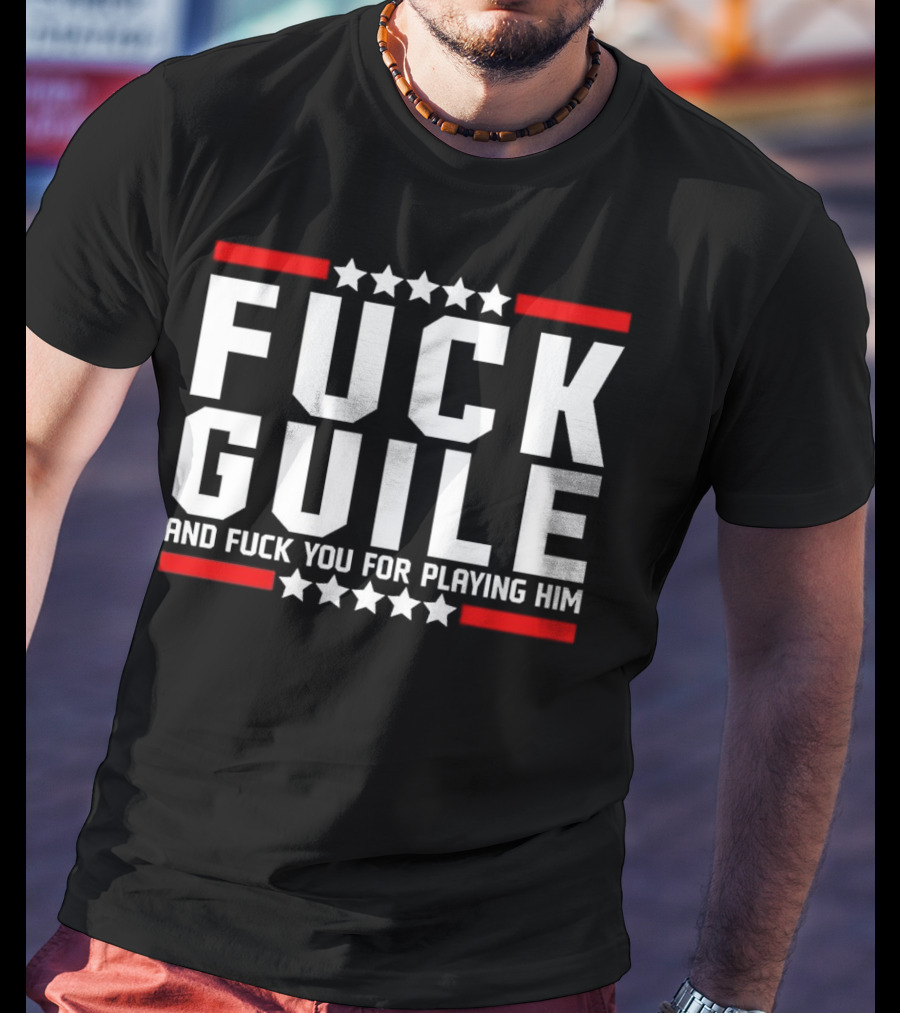 Fck Guile And Fck You For Playing Him Star Pattern Red Stripes T-Shirt