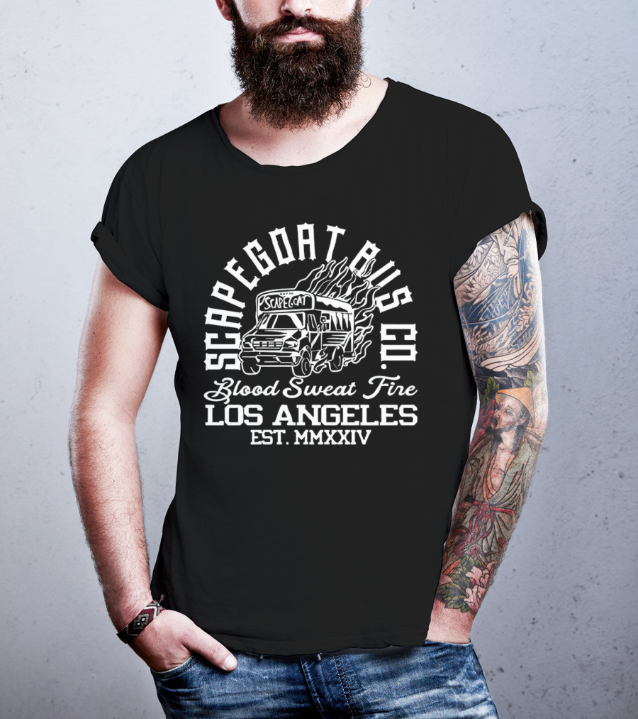 Scapegoat Bus Co Los Angeles Blood Sweat Fire Est MMXXIV T-Shirt