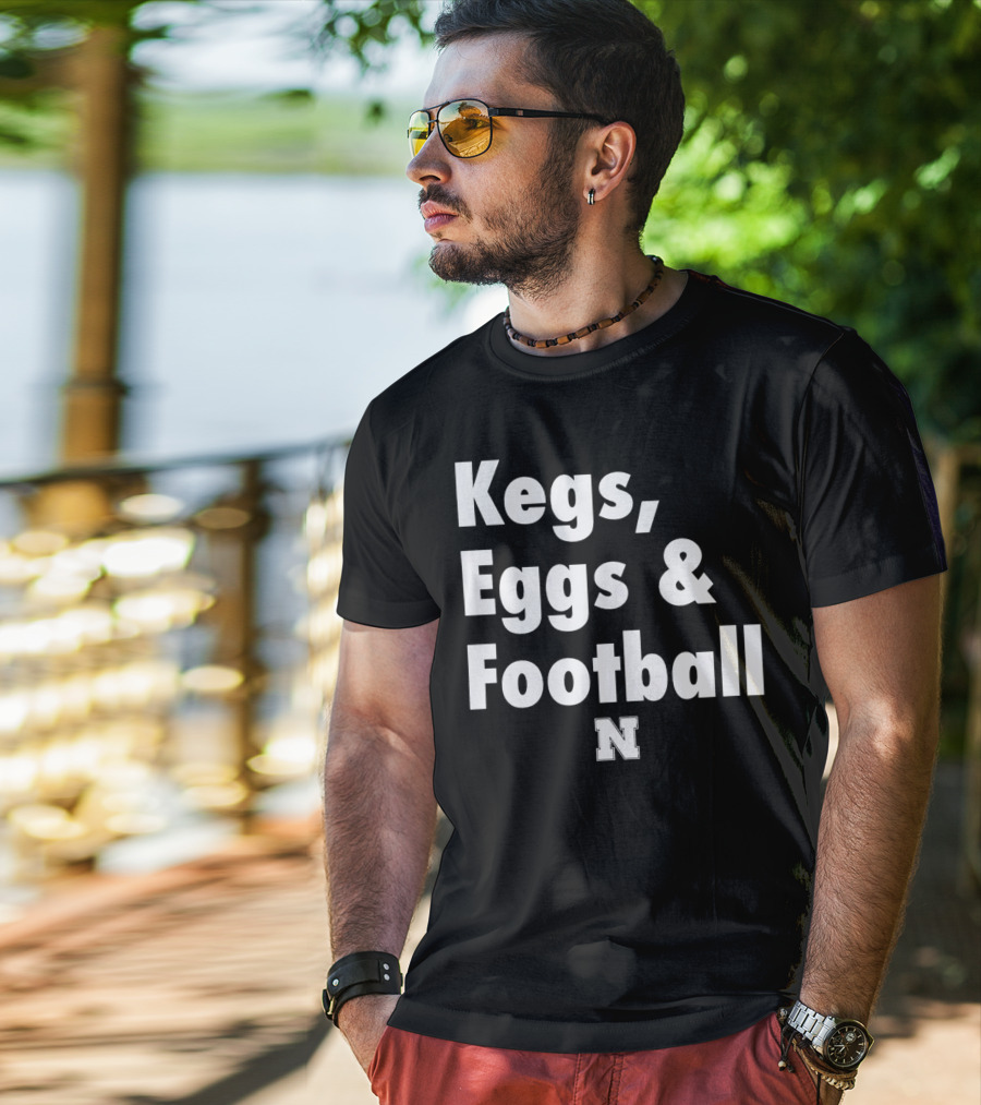 Nebraska Huskers Kegs Eggs And Football N T-Shirt