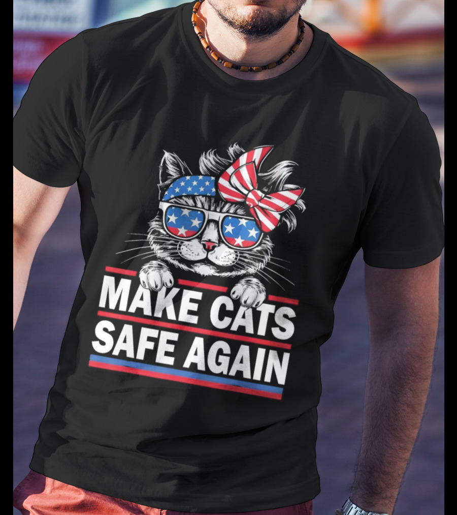 Make Cats Safe Again Funny Cat Lover USA Flag Accessories T-Shirt