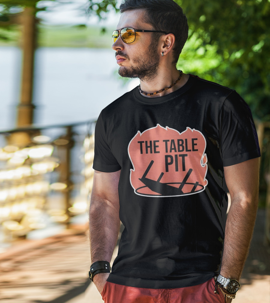 The Table Pit With Burning Fire Background T-Shirt