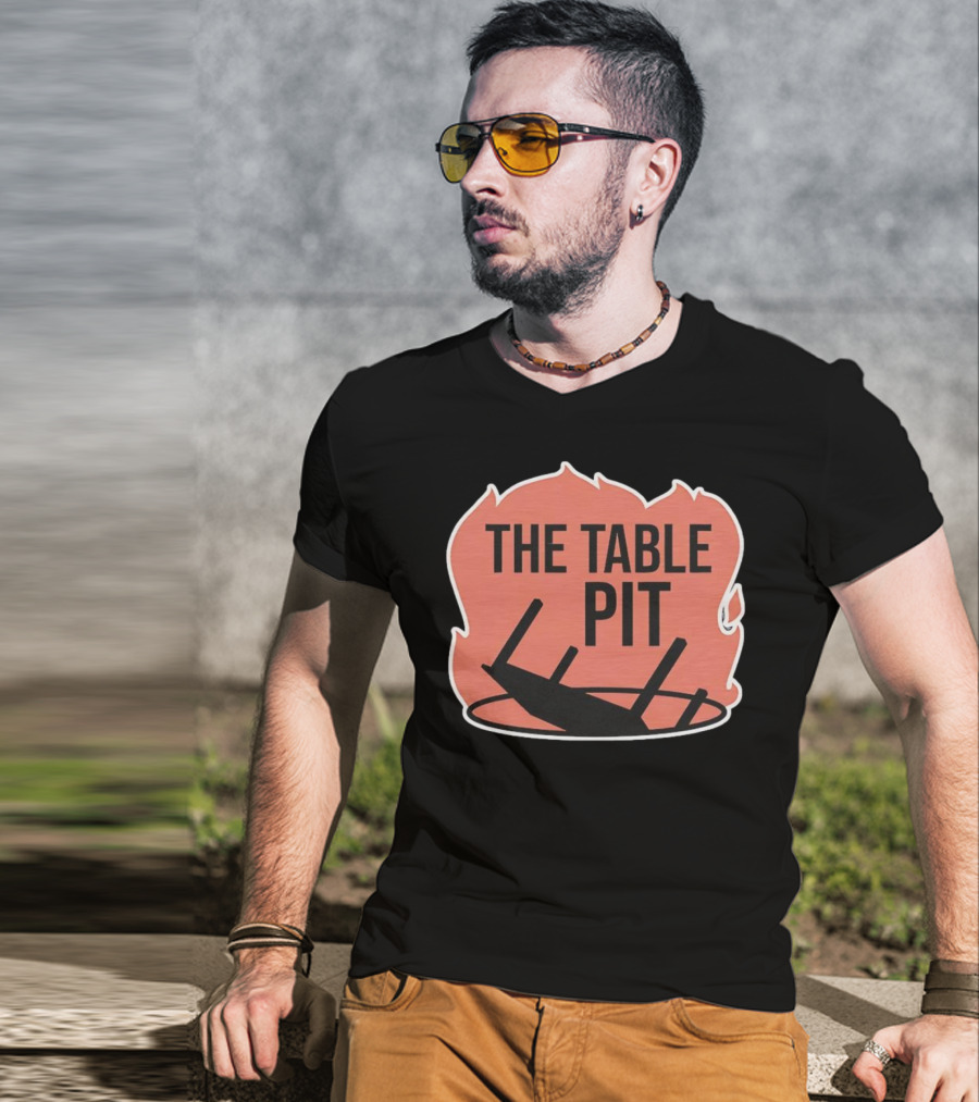 The Table Pit With Burning Fire Background T-Shirt