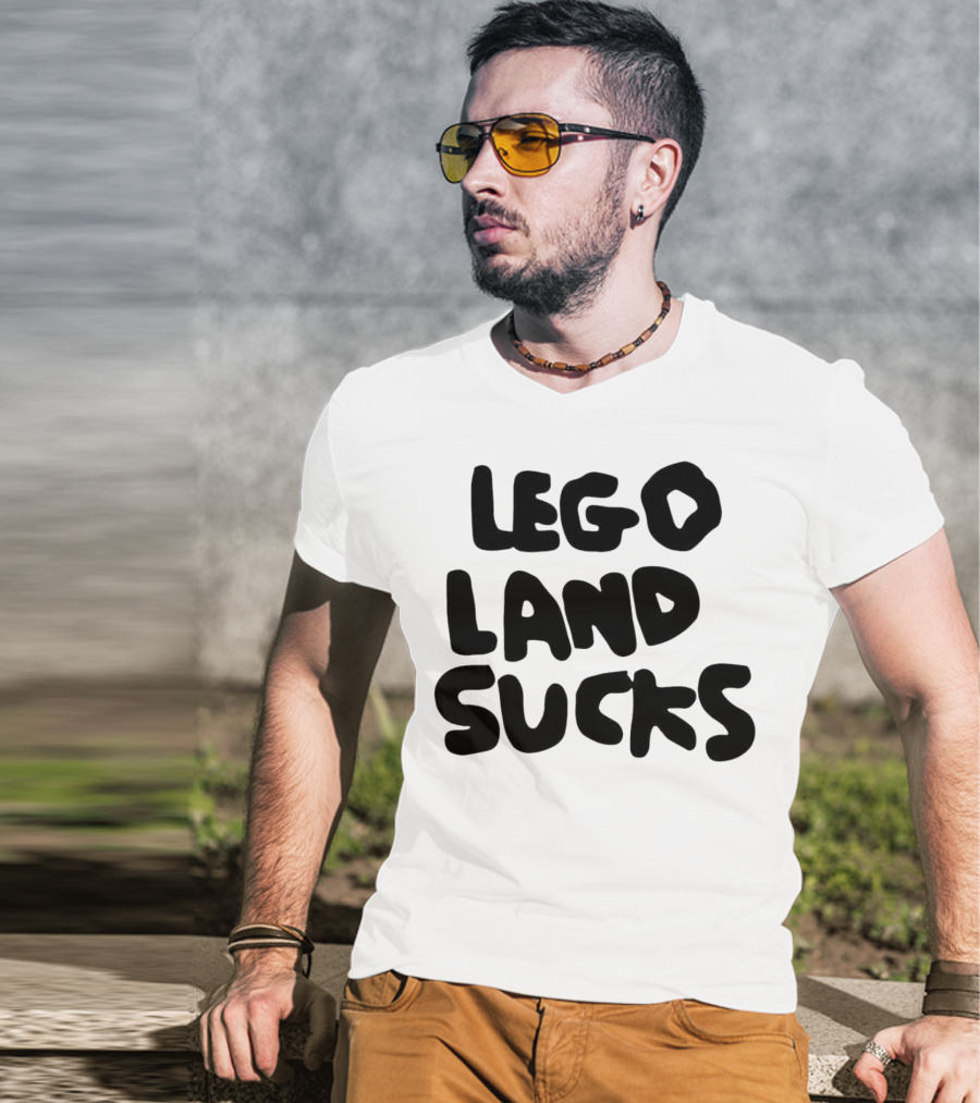 Lego Land Sucks T-Shirt