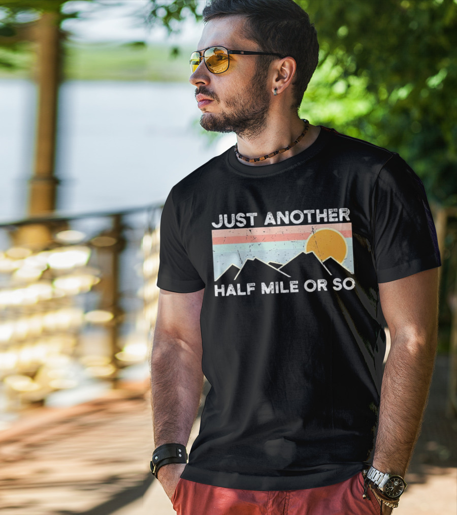 Just Another Half Mile Or So Vintage Mountains Sunset T-Shirt