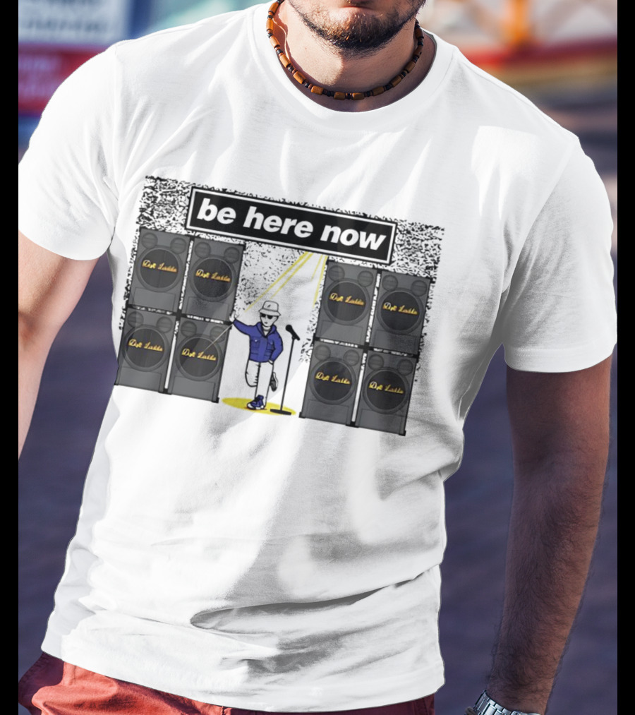 Be Here Now Dub Lodi Speaker Wall Band T-Shirt