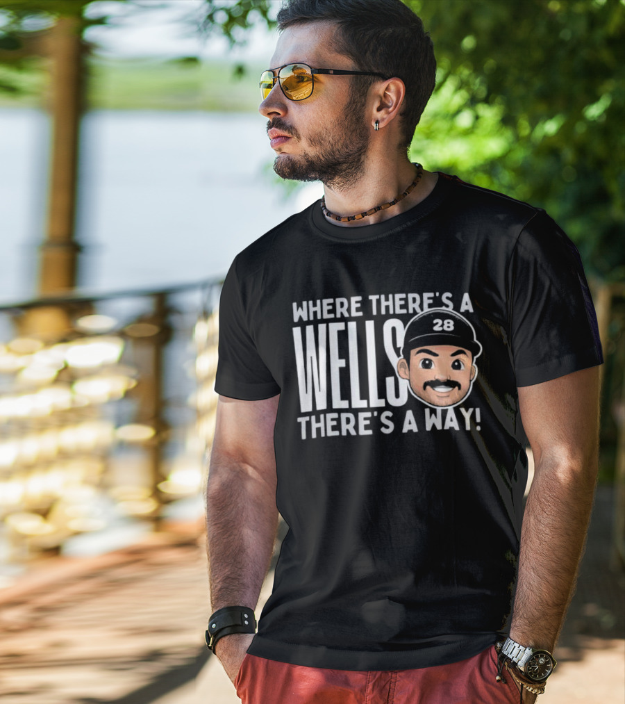 Where There’s A Wells There’s A Way Austin Wells New York Yankees 28 T-Shirt