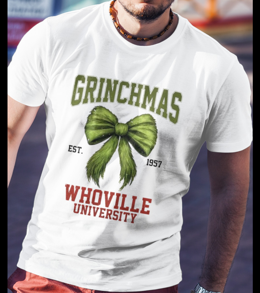 Grinchmas Whoville University Est 1957 Green Bow Emblem T-Shirt