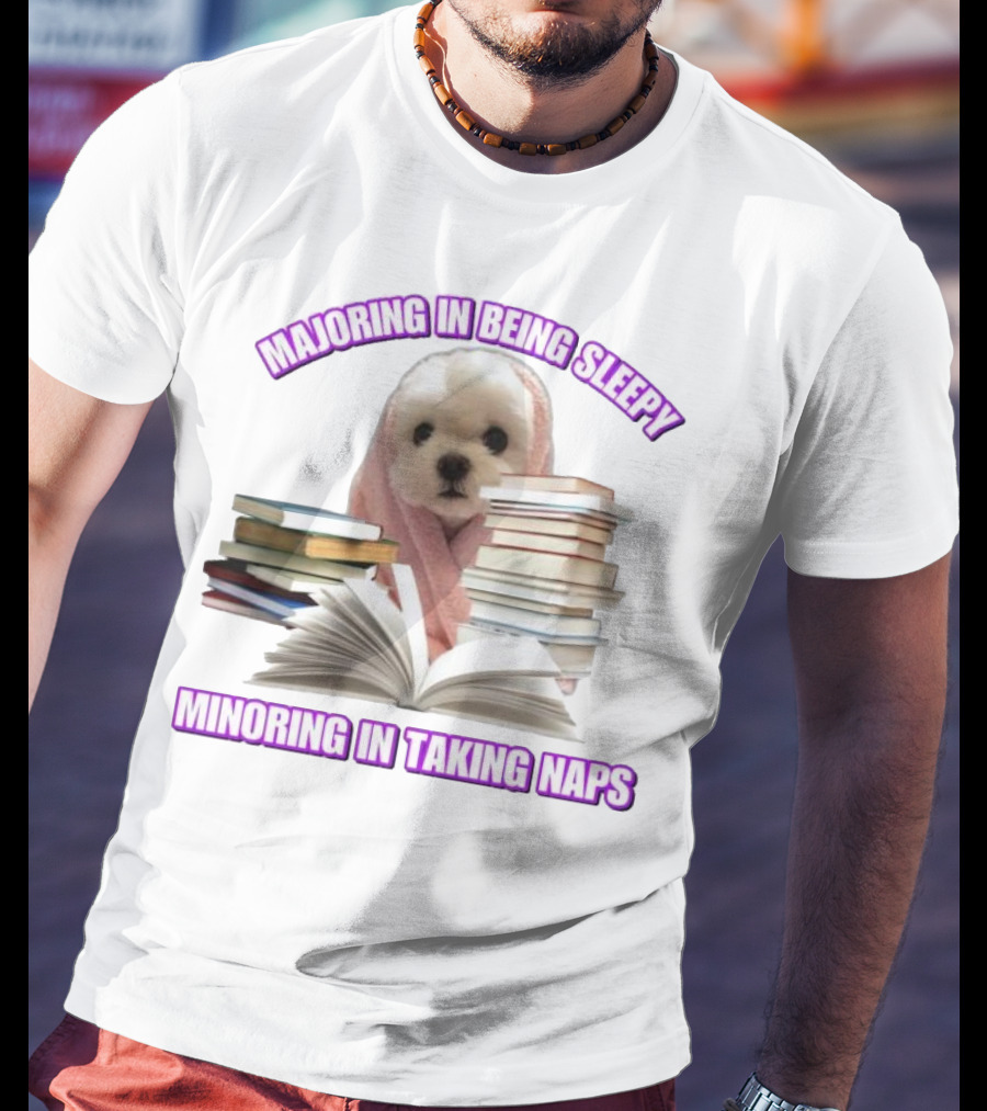Adorable Puppy Majoring In Being Sleepy Minoring In Taking Naps Surrounded By Books T-Shirt