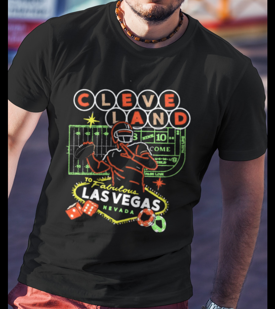 Cleveland Football Journey To Fabulous Las Vegas Nevada Takeover T-Shirt