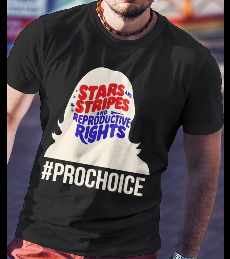 Stars And Stripes And Reproductive Rights #ProChoice T-Shirt