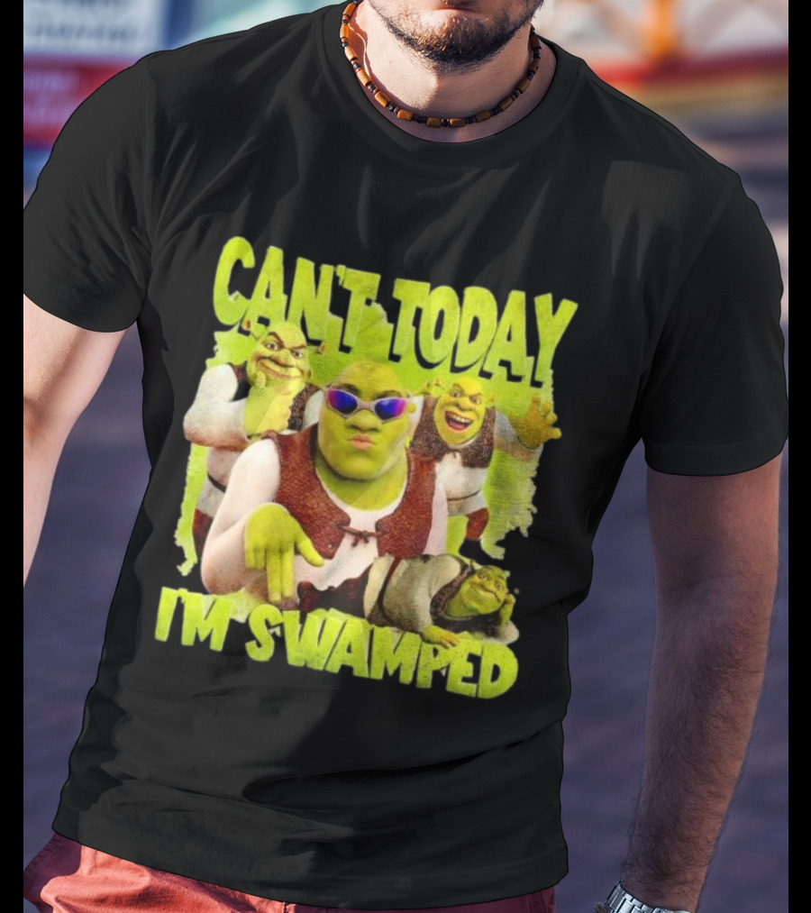 Can't Today I'm Swamped Shrek Meme Sunglasses Dance Moves T-Shirt
