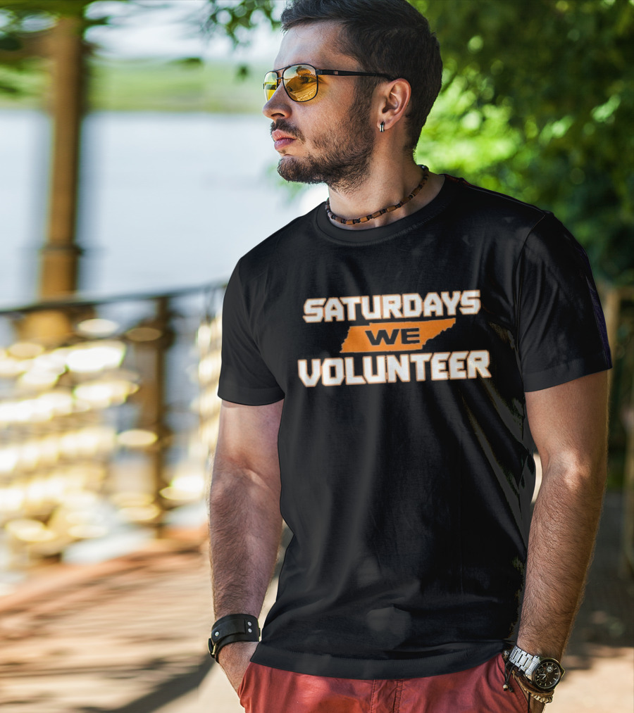 Saturdays We Volunteer Tennessee State Orange T-Shirt