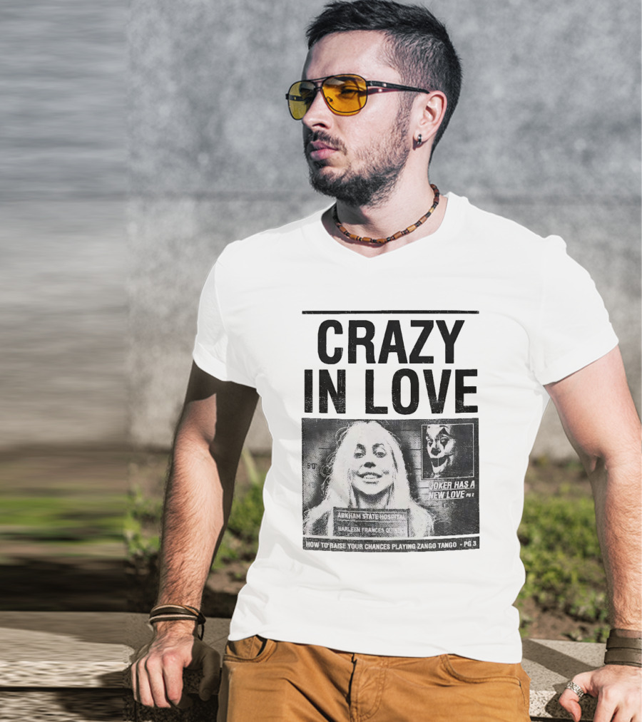Crazy In Love Joker Has A New Love Arkham State Hospital T-Shirt