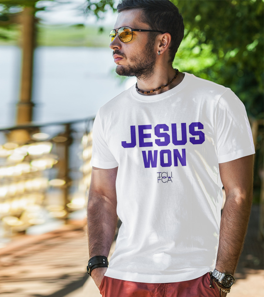 TCU Horned Frogs FCA Jesus Won T-Shirt