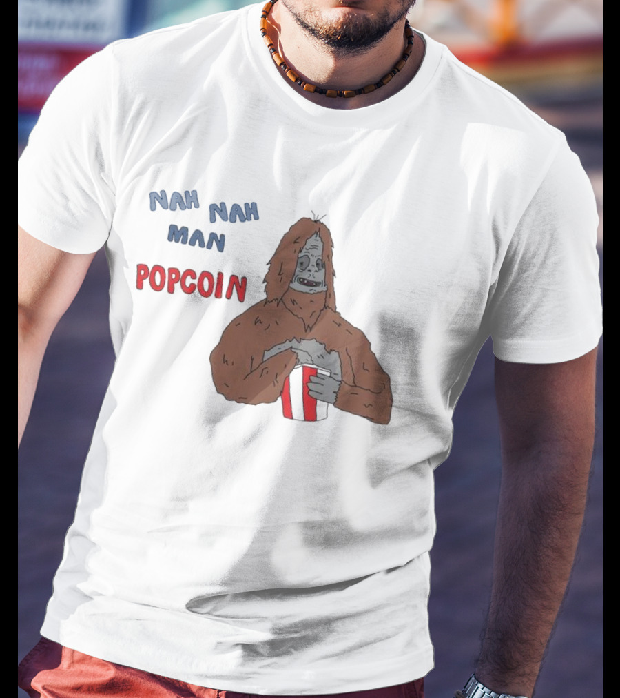 Nah Nah Man Popcorn Ski Wiz Joke The Big Lez Show T-Shirt