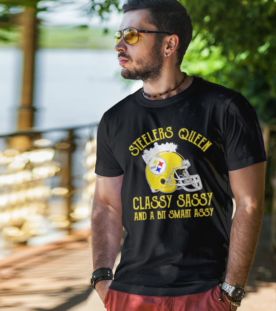 Steelers Queen Classy Sassy And A Bit Smart Assy Crown Helmet T-Shirt