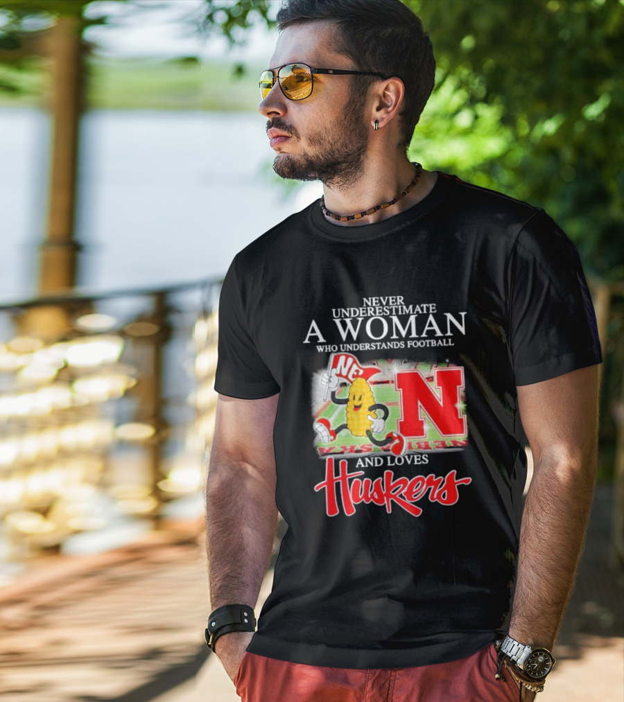 Never Underestimate A Woman Who Understands Football And Loves Huskers Corn Mascot Logo NC T-Shirt