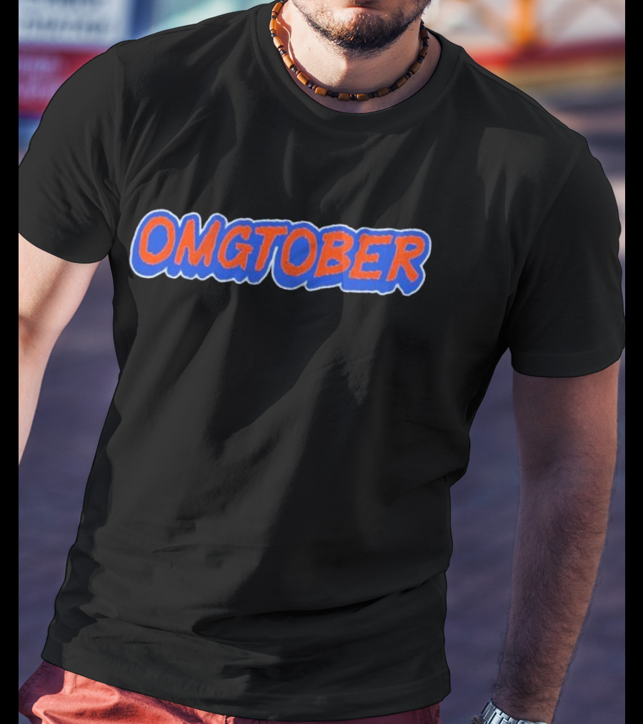 OMGtober New York Mets Fan T-Shirt