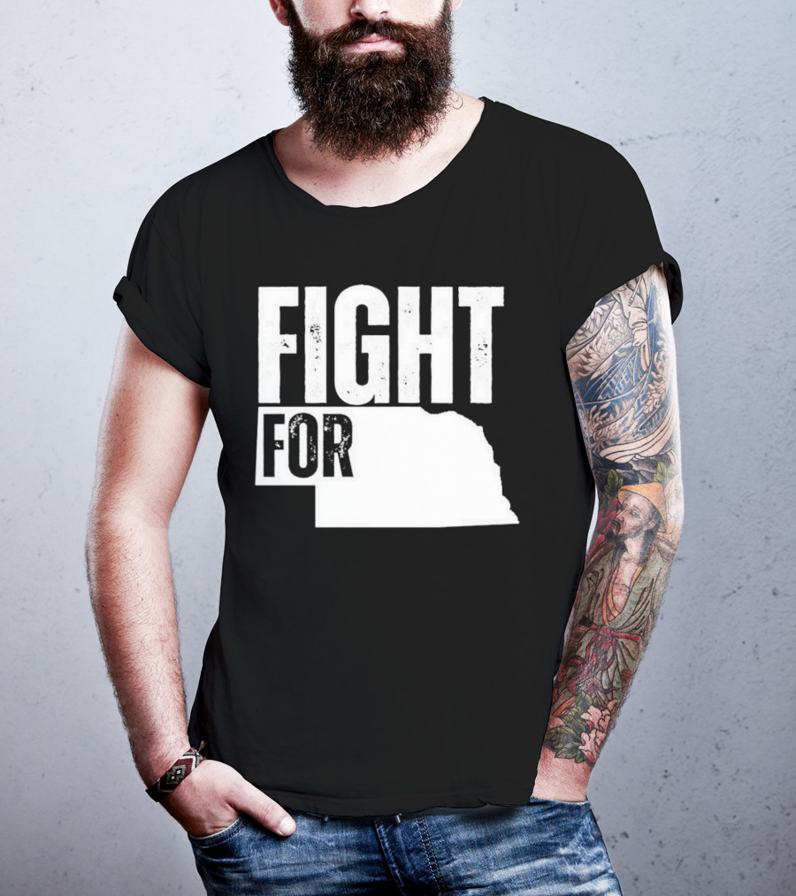 Fight For Nebraska State Passion And Pride T-Shirt