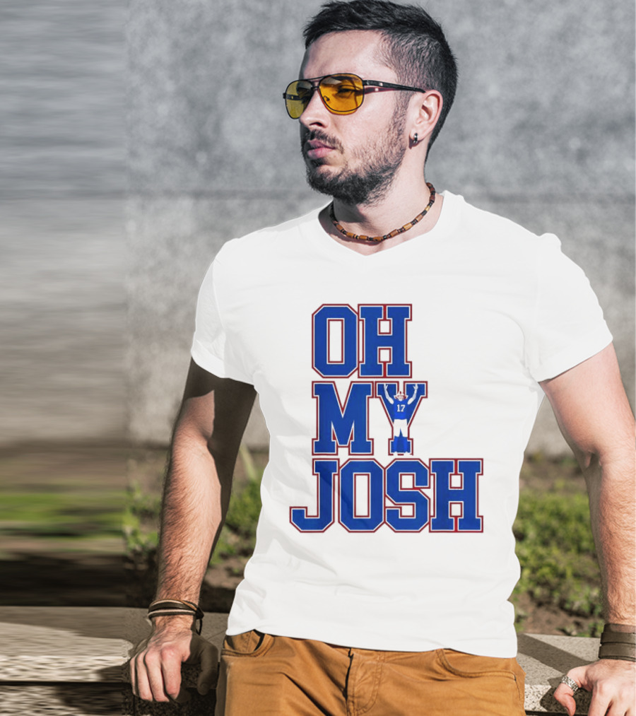 Oh My Josh Buffalo Bills Josh Allen Number 17 Football Player T-Shirt