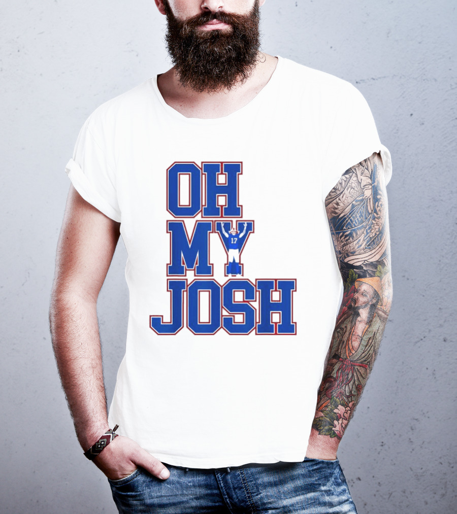 Oh My Josh Buffalo Bills Josh Allen Number 17 Football Player T-Shirt