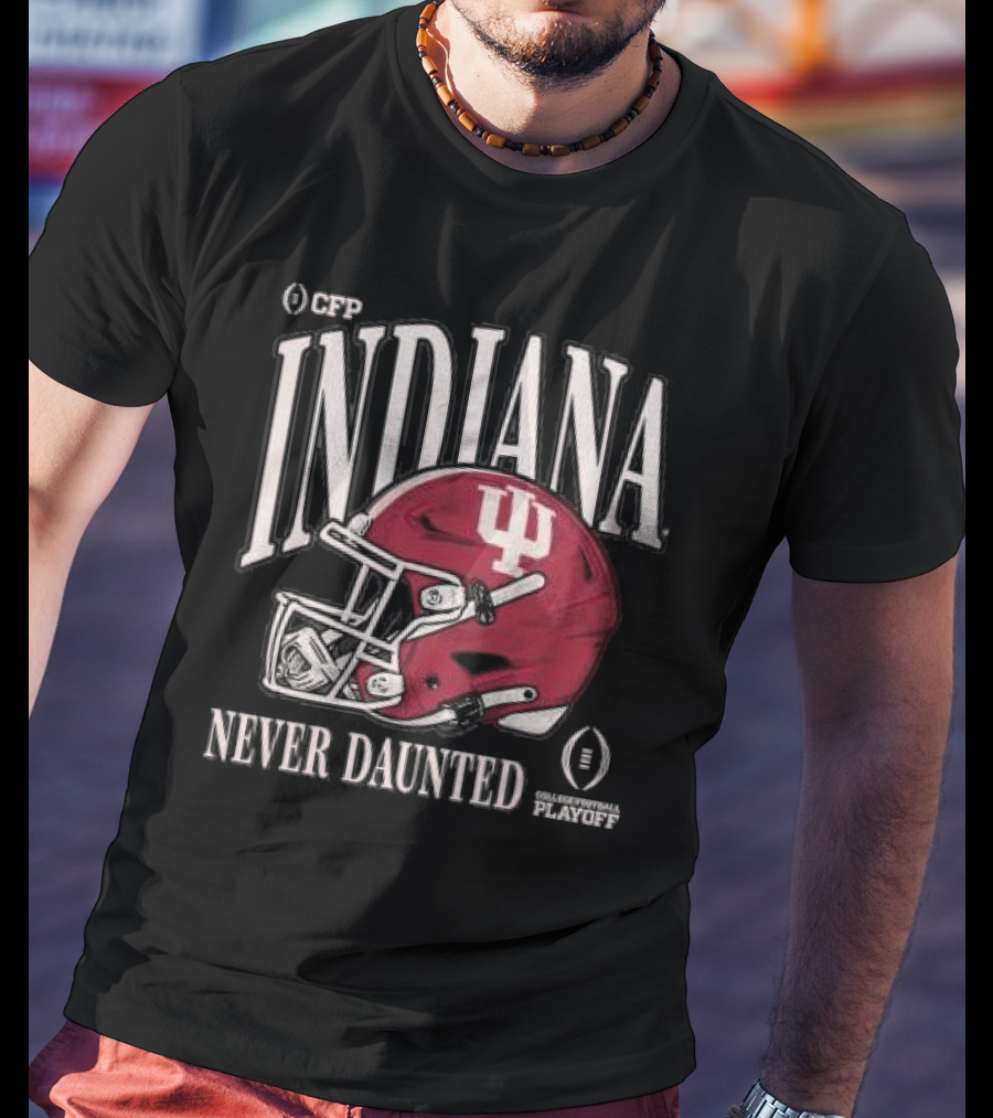 CFP Indiana Never Daunted College Football Playoff Helmet T-Shirt