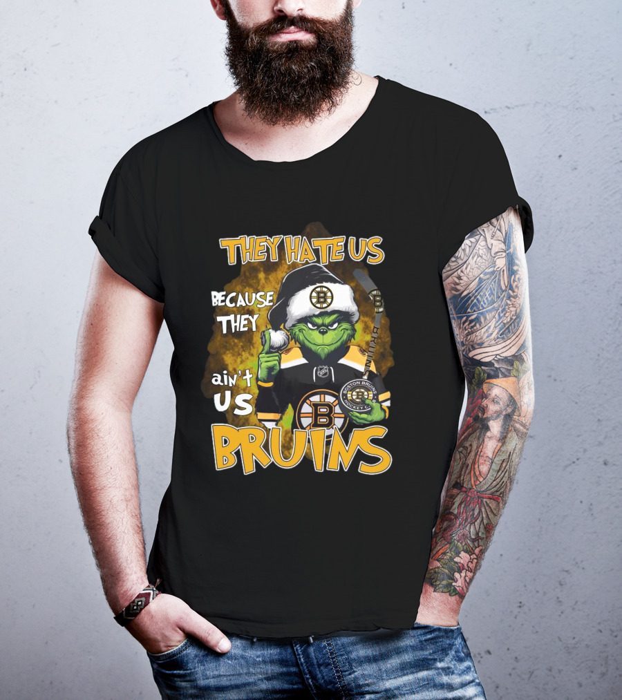 Boston Bruins Grinch They Hate Us Because They Ain’t Us Christmas Holidays T-Shirt