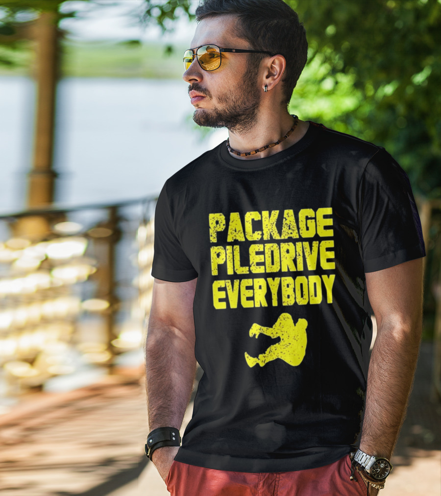 Package Piledrive Everybody Wrestling Move T-Shirt