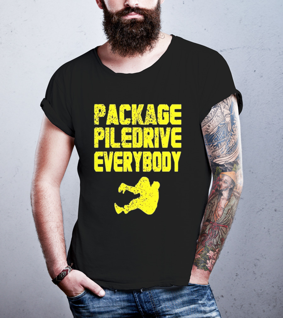 Package Piledrive Everybody Wrestling Move T-Shirt