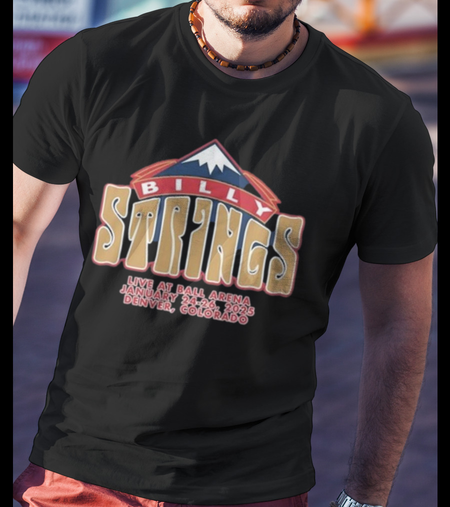Billy Strings Live At Ball Arena Denver Colorado January 24-26 2025 T-Shirt