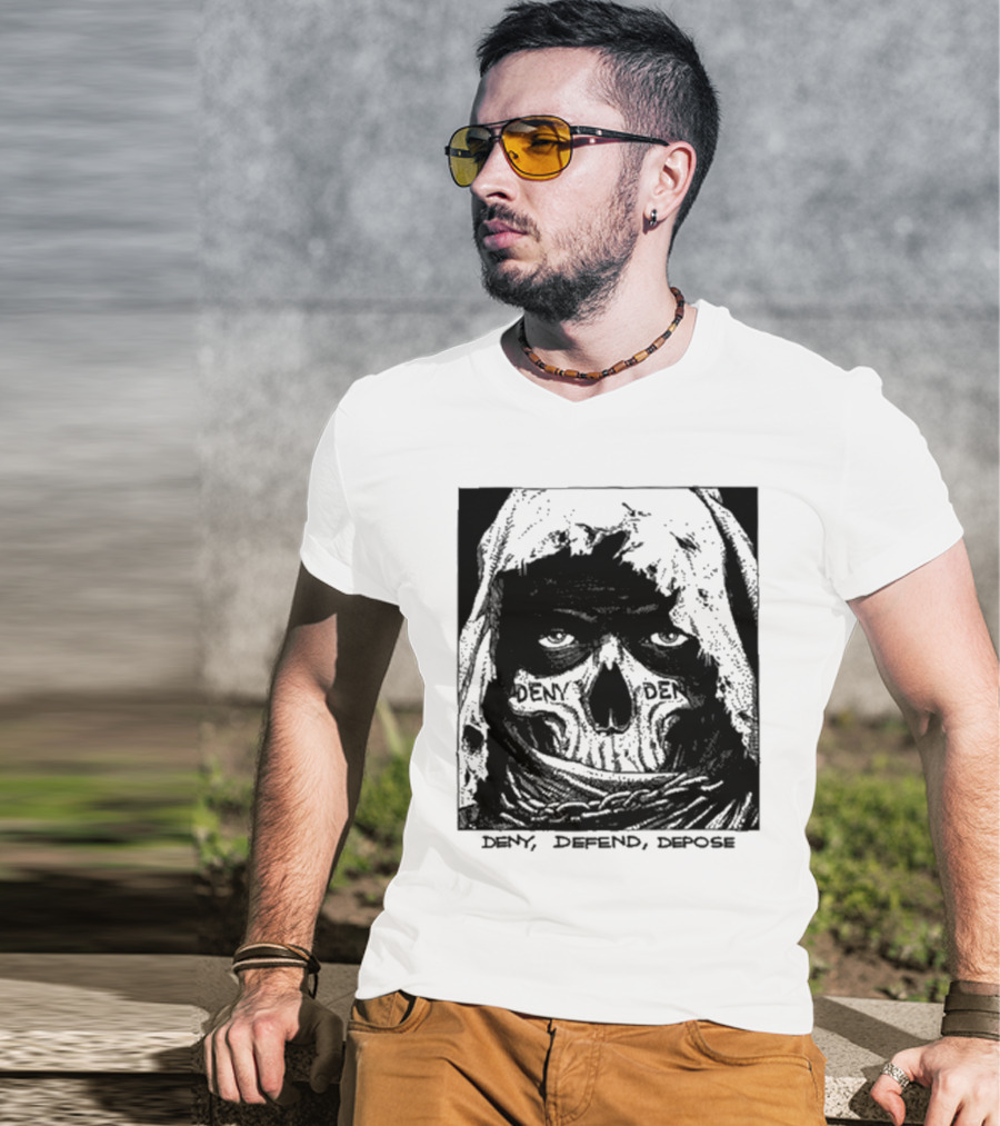 Deny Defend Depose Skull T-Shirt