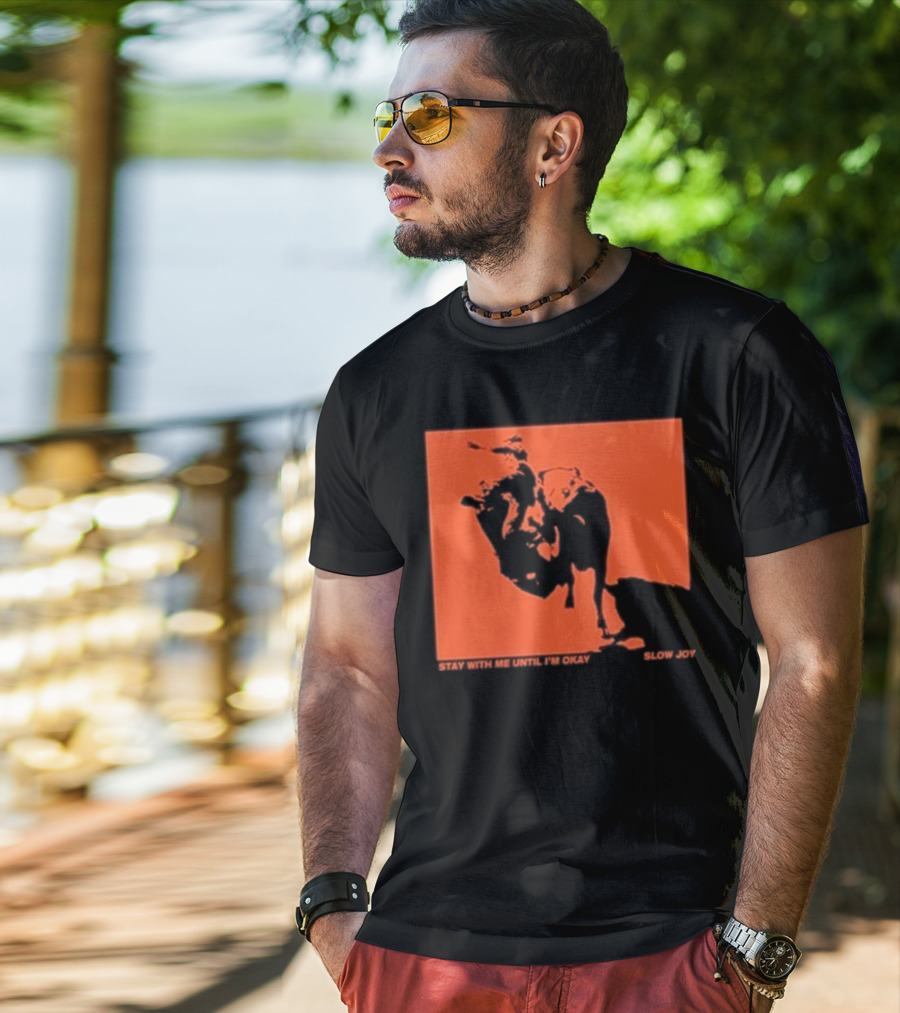 Slow Joy Stay With Me Until I'm Okay Red Bull Image T-Shirt