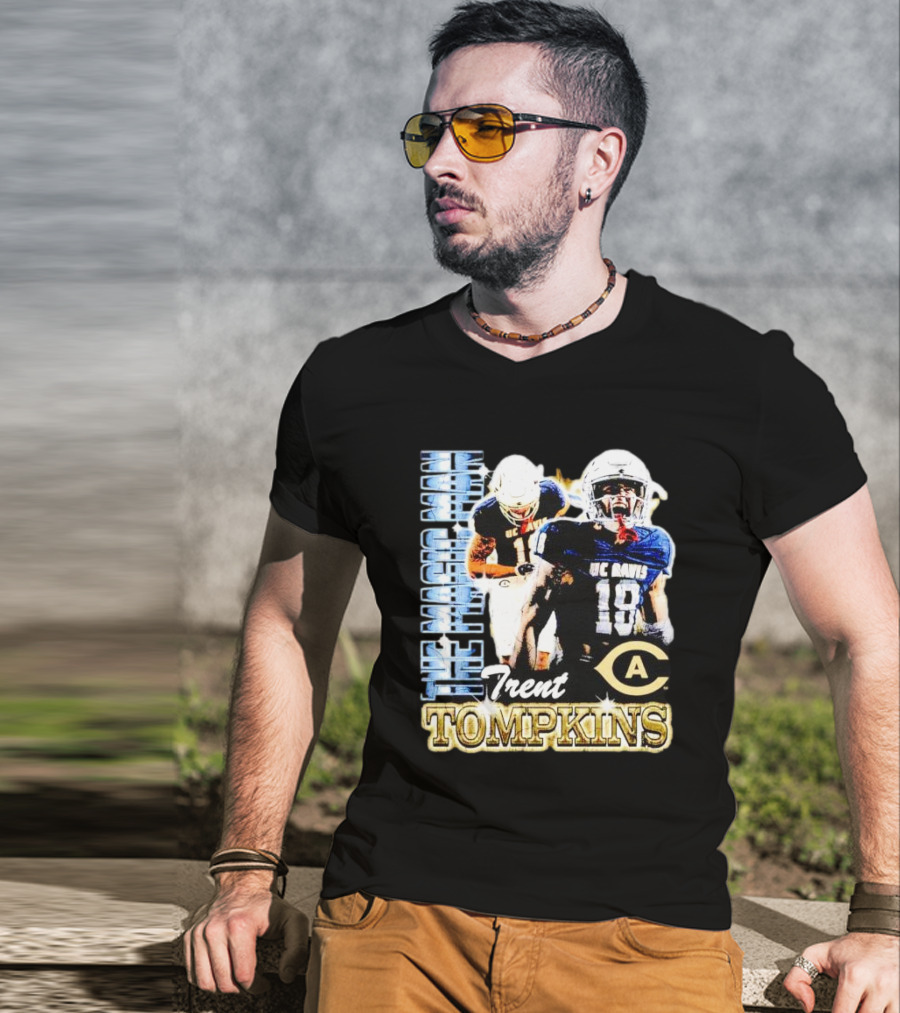 Trent Tompkins The Maestro Man UC Davis Aggies Football 18 T-Shirt